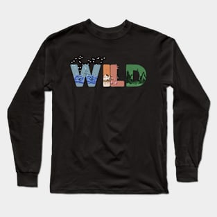 WILD Long Sleeve T-Shirt